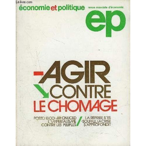 Economie Et Politique N°266/ Agir Contre Le Chomage. on Productcaster.