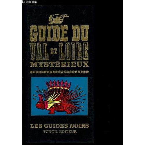 Guide Du Val De Loire Mysterieux on Productcaster.