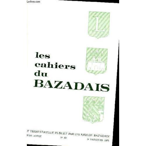 Les Cahiers Du Bazadais N° 30 Les Albret Les Origines (Xie Siècle ... on Productcaster.