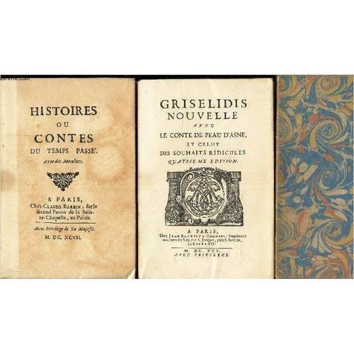 2 Volumes : Tomes I : Griselidis Nouvelle Avec Le Conte De Peau D'a... on Productcaster.