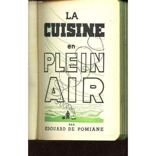 La Cuisine En Plein Air on Productcaster.