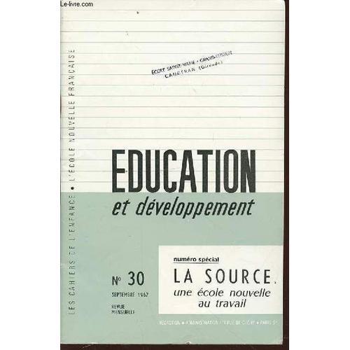 Revue Education Et Developpement N°30 / Numero Special : La Source,... on Productcaster.