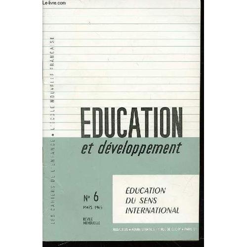 Revue Education Et Developpement N°6 : Education Du Sens Internatio... on Productcaster.