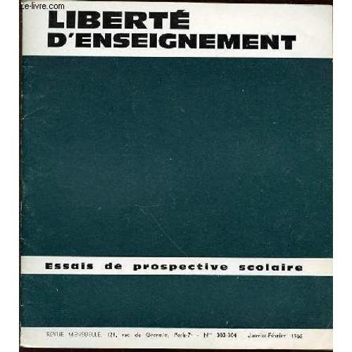 Revue Liberte D'enseigner N°303-304 - Essais De Prospective Scolair... on Productcaster.