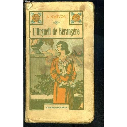 L Orgueil De Berangere on Productcaster.