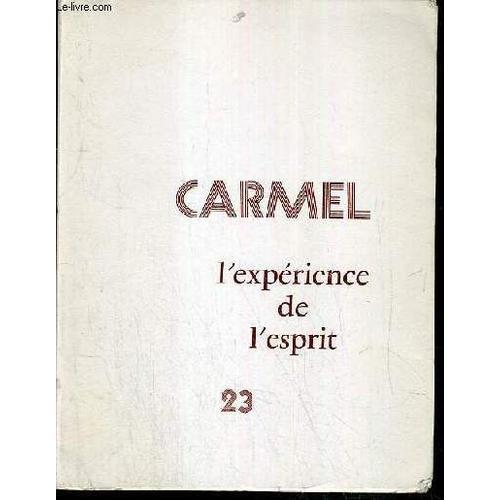 Carmel N°23 - 3eme Trimestre 1975 - L'experience De L'esprit on Productcaster.