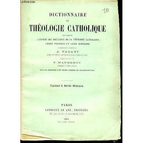 Fascicule X : Baader, Bardesane - Dictionnaire De Theologie Catholi... on Productcaster.