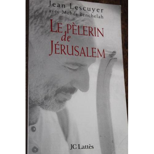 Le Pelerin De Jerusalem. on Productcaster.