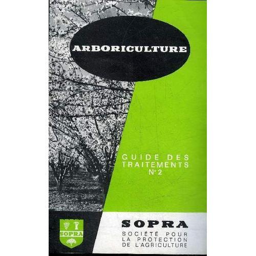 Arboriculture - Goude Des Traitements N°2. on Productcaster.