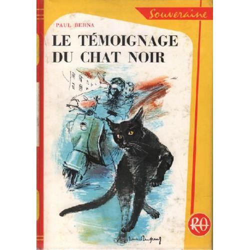 Le Témoignage Du Chat Noir / Collection Rouge Et Or Souveraine on Productcaster.