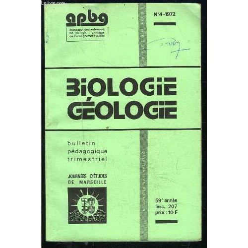 Biologie Geologie- Fasc. 207 N°4- 59 Ème Année- Associations Des Pr... on Productcaster.