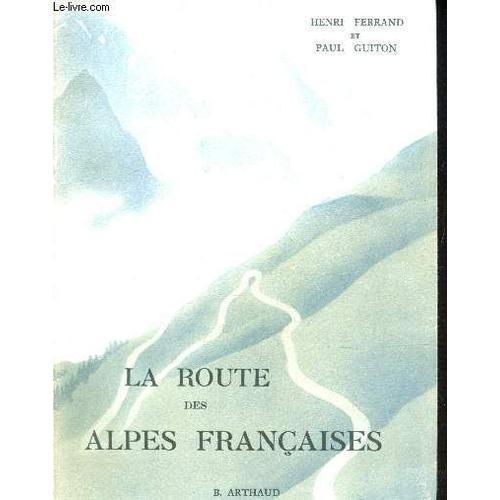 La Route Des Alpes Francaises / Collection Les Beaux Pays on Productcaster.