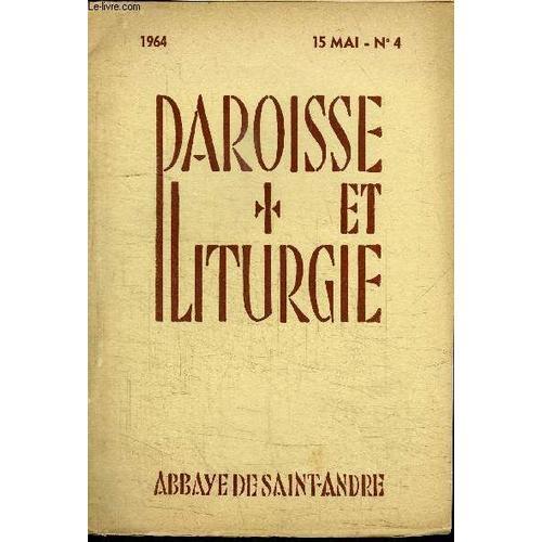 Paroisse Et Liturgie N°4 - La Liturgie Entre Son Passé Et Son Aveni... on Productcaster.