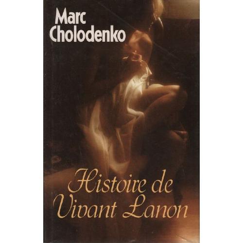 Histoire De Vivant Lanon on Productcaster.