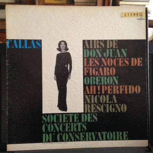 Callas: Airs De Don Juan, Les Noces De Figaro, Oberon, Ah ! Perfido on Productcaster.