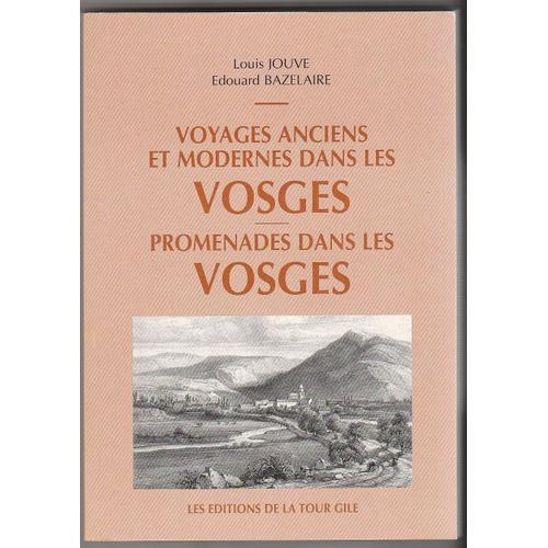 Voyages Anciens Et Modernes Dans Les Vosges - Promenades Dans Les V... on Productcaster.