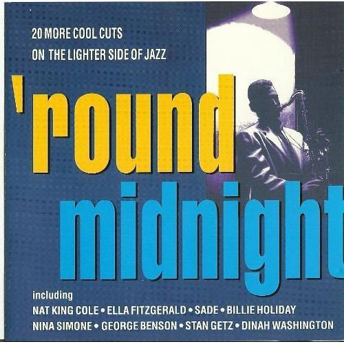 Round Midnight / 20 More Cool Cuts On The Lighter Side Of Jazz on Productcaster.