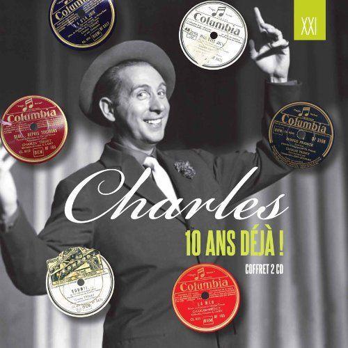 Charles-10 Ans Deja! on Productcaster.