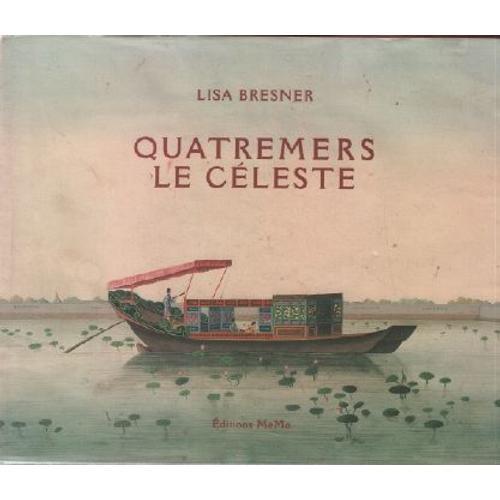 Quatremers Le Céleste on Productcaster.