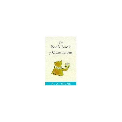 The Pooh Book Of Quotations on Productcaster.