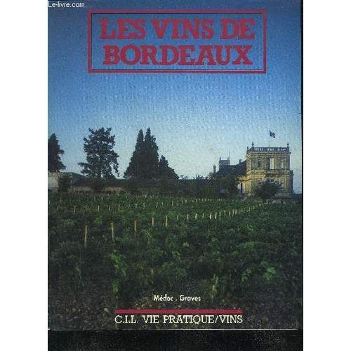 Les Vins De Bordeaux - Tome 2 : Medoc Graves. on Productcaster.