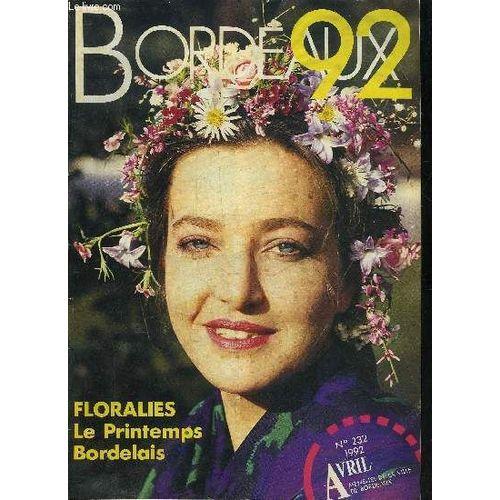 Bordeaux N°232 Avril 1992 - Bordeaux Roule Cool - Girondins De Bord... on Productcaster.