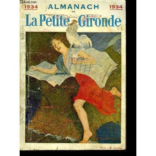 Almanach De La Petite Gironde 1934. on Productcaster.