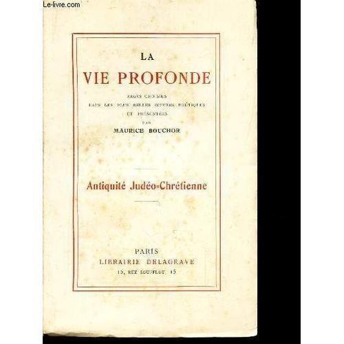 Antiquite Judeo-Chretienne / La Vie Profonde. on Productcaster.