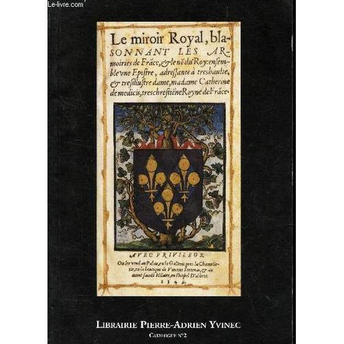 Catalogue - N°2 - Livres Anciens Et Modernes Du Xve Au Xxe Siecle. on Productcaster.