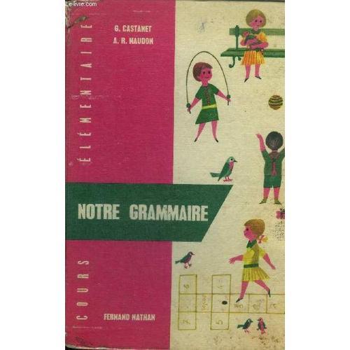 Notre Grammaire - Cours Elementaire on Productcaster.