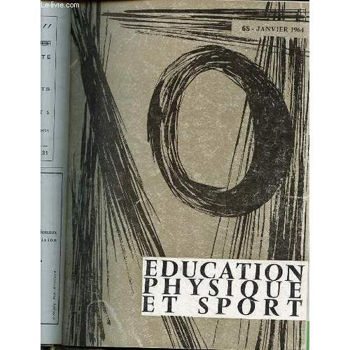 Education Physique Et Sport N°68 / Janvier 1964 - Respiration Du Na... on Productcaster.