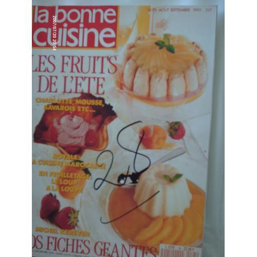 La Bonne Cuisine // Les Fruits De L ' Ete , N° 95 on Productcaster.