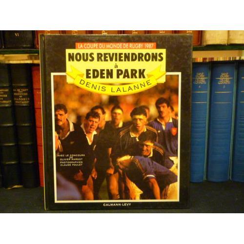 Nous Reviendrons A Eden Park. Le Fabuleu on Productcaster.