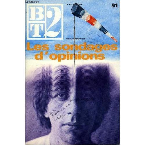 B2t - Bibliotheque De Travail N°91 - Les Sondages D'opinions on Productcaster.