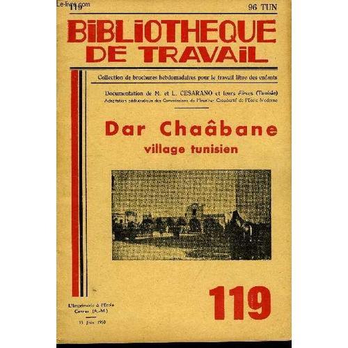 Bibliotheque De Travail N°119 - Dar Chaabane, Village Tunisien on Productcaster.