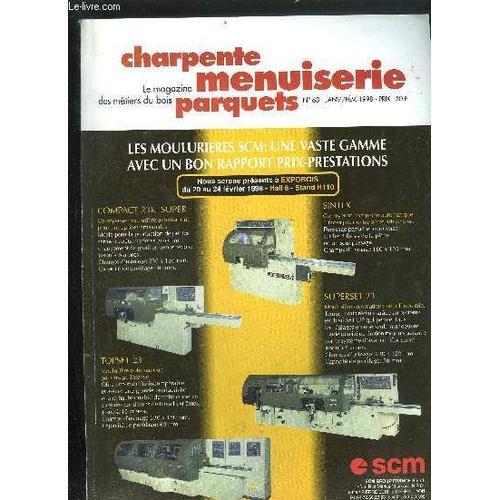 Le Magazine Des Metiers Du Bois - Charpente Menuiserie Parquets N°6... on Productcaster.