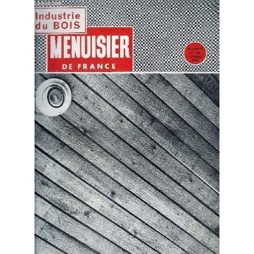 Menuisier De France N°176 - Fevrier 1963 - Enquête Surla Formation ... on Productcaster.