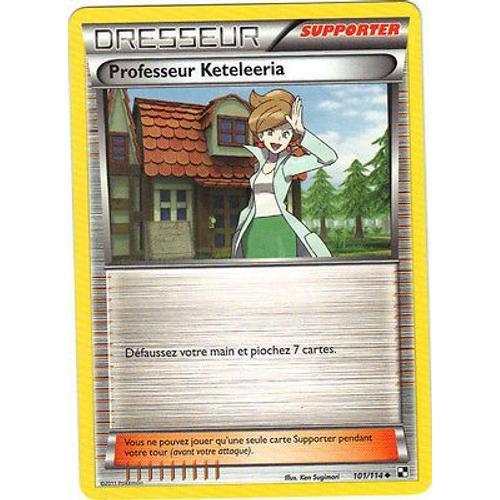 Carte Pokemon - Supporter - Professeur Keteleeria - 101/114 on Productcaster.