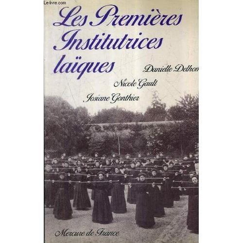 Les Premieres Institutrices Laiques. on Productcaster.