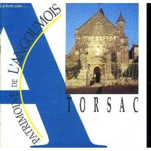 Torsac - Collection Patrimoine De L'angoumois N°28. on Productcaster.