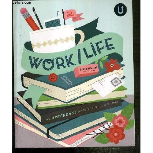 Work / Life 2 - 100 Illustrators From Around The World Share Thier ... on Productcaster.