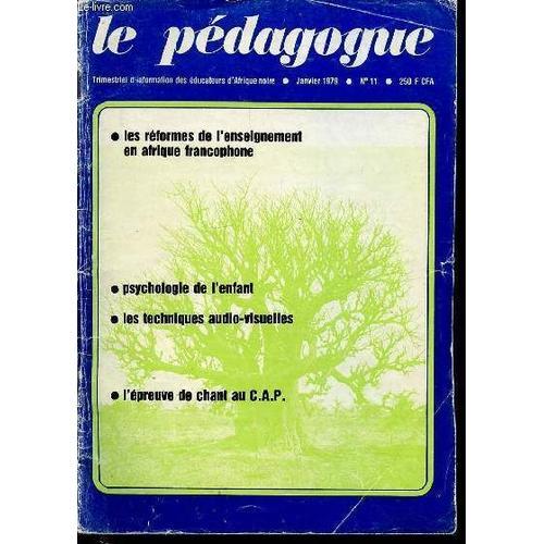 Le Pedagogue N°11 / Janvier 1979 - Principes Et Methodes D¿Educatio... on Productcaster.