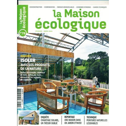 La Maison Écologique 79 Isoler Avec Les Produits De La Nature on Productcaster.