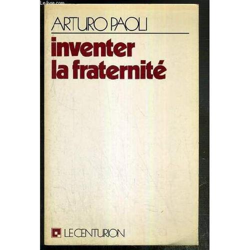 Inventer La Fraternite on Productcaster.