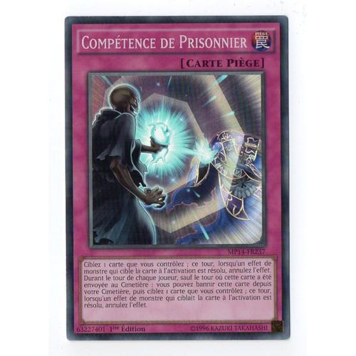 Yu-Gi-Oh! - Mp14-Fr237 - Compétence De Prisonnier - Super Rare on Productcaster.