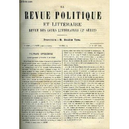 La Revue Politique Et Litteraire 1er Annee - 2e Semestre N°2 - L'en... on Productcaster.