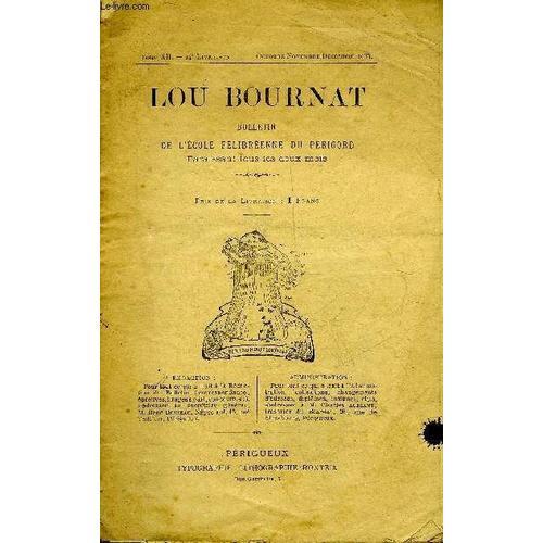 Lou Bournat Tome Xii 14e Livraison Oct Nov Dec 1933 - Lou Bournat D... on Productcaster.