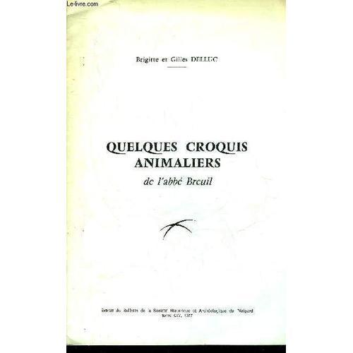 Quelques Croquis Animaliers De L'abbe Breuil - Extrait Du Bulletin ... on Productcaster.