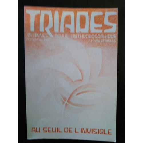 Triades,35e Annee,N°1,1987:Au Seuil De L'invisible on Productcaster.