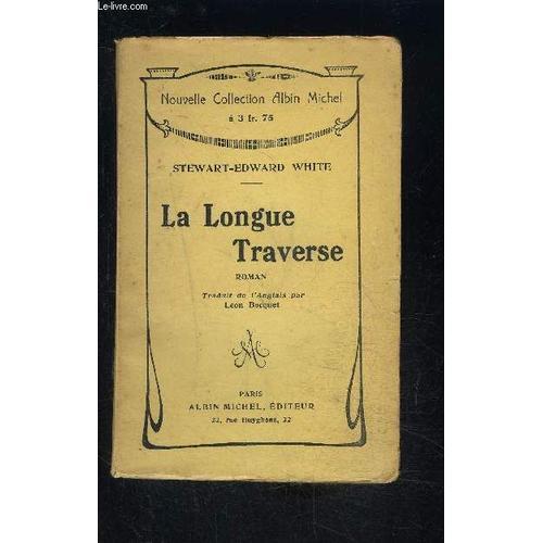 La Longue Traverse on Productcaster.